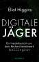 Eliot Higgins: Digitale Jäger, Buch