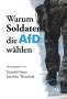 : Warum Soldaten die AfD wählen, Buch