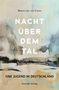 „Nacht über dem Tal. Eine Jugend in Deutschland.“ Wendelgard von Staden, Konrad Verlag. Aquarellartige, abstrakte Malerei., Buch