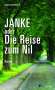 Armin Strohmeyr: Janke oder Die Reise zum Nil, Buch