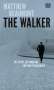 Matthew Beaumont: The Walker, Buch