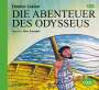 Die Abenteuer des Odysseus. 2 CDs, 2 CDs