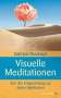 Gabriele Rossbach: Visuelle Meditationen, Buch