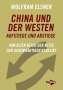 Wolfram Elsner: China und der Westen - Aufstiege und Abstiege, Buch