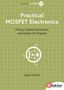 "ELEKTOR ACADEMY PRO: Practical MOSFET Electronics. Theory, LTspice Simulation,... Dogan Ibrahim. Logo unten rechts. Olivfarbener Hintergrund."
