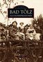 Peter Blath: Bad Tölz, Buch