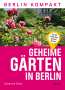 Susanne Gatz: Geheime Gärten in Berlin, Buch