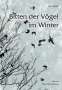 Ute Bales: Bitten der Vögel im Winter, Buch