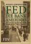 Roger Lowenstein: FED - Die Bank Amerikas, Buch