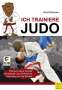 Katrin Barth: Ich trainiere Judo, Buch