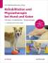 Iris Challande-Kathmann: Rehabilitation und Physiotherapie bei Hund und Katze, Buch