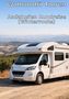 "Wohnmobil Touren: Andalusien Rundreise (Winterroute)". Ein weißes Wohnmobil steht in einer hügeligen Landschaft., Buch