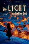 "Ein LICHT in dunkler Zeit: Ein Adventskalender mit 24 Kapiteln voller Wärme, Nähe und Weihnachtszauber." Winterliche Szene., Buch