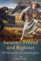 Christl Oelmann: Saturn - Freund und Begleiter, Buch
