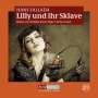 Hans Fallada: Lilly und ihr Sklave, CD