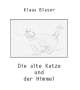 Klaus Blaser: Die alte Katze und der Himmel, Buch