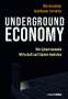 Otto Hostettler: Underground Economy, Buch