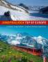 Werner Catrina: Jungfraujoch - Top of Europe, Buch