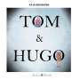 Kaja Bergmann: Tom und Hugo, Buch
