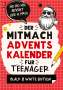 Agave Verlag: Der Mitmach-Adventskalender für Teenager Mädchen & Jungs Black & White Edition, Buch