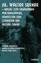 „Dr. Walter Serner – Neues zum legendären Weltenbummler, Dadaisten und Literaten der 1920er-Jahre“ vor Stadtansicht., Buch