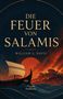 "Die Feuer von Salamis" und "William S. Davis" in großen Buchstaben, darunter ein historisches Schiff vor brennender Stadt., Buch