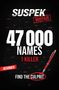 „47 000 Namen, 1 Killer. Finde den Täter. Anfänger.“ Es ist eine Illustration mit Hintergrund aus Namen und einem roten Stift., Buch