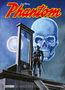 "Phantom", "Die Heiner Bade Collection". Illustration: Held vor Guillotine, großer Schädel im Hintergrund., Buch