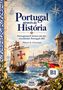 „Portugal através da História“: Ein Segelschiff mit rotem Kreuz, Küste Portugals im Hintergrund, Logos unten., Buch