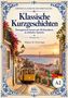 Klassische Kurzgeschichten, Portugiesisch lernen, Niveau A2. Illustration: Gelbe Straßenbahn in sonniger Stadt mit Brücke., Buch