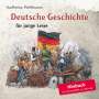 Karlheinz Weißmann: Deutsche Geschichte für junge Leser, MP3