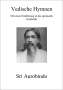 Sri Aurobindo: Vedische Hymnen, Buch