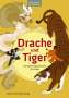 : Drache und Tiger, Buch
