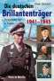 Peter Stockert: Die Brillantenträger der deutschen Wehrmacht 1941-1945, Buch