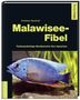 Andreas Spreinat: Malawisee-Fibel, Buch