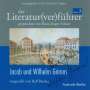 : Der Literatur(ver)führer 03: Jacob und Wilhelm Grimm, CD