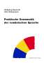 Wolfgang Reumuth: Praktische Grammatik der rumänischen Sprache, Buch