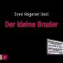 Sven Regener: Der kleine Bruder, CD,CD,CD,CD,CD