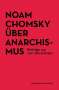 Noam Chomsky: Über Anarchismus, Buch