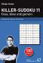 : Killer-Sudoku 11 fiese, böse und gemein, Buch