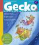 Christa Wißkirchen: Gecko Kinderzeitschrift Band 82, Buch