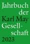 Jahrbuch der Karl-May-Gesellschaft 2023, Buch