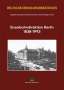 Siegfried Krause: Eisenbahndirektion Berlin 1838-1993, Buch