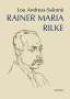 Lou Andreas-Salomé: Rainer Maria Rilke, Buch
