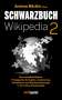 Schwarzbuch Wikipedia 2, Buch