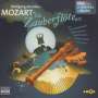 Oper erzählt als Hörspiel mit Musik - Wolfgang Amadeus Mozart: Die Zauberflöte, CD