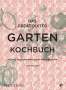 Aaron Bertelsen: Das Great Dixter Gartenkochbuch, Buch