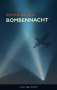 Roman Rausch: Bombennacht, Buch