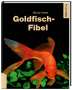 Nikolai Mette: Goldfisch-Fibel, Buch