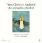 Hans Christian Andersen: Die schönsten Märchen von Hans Christian Andersen, MP3
